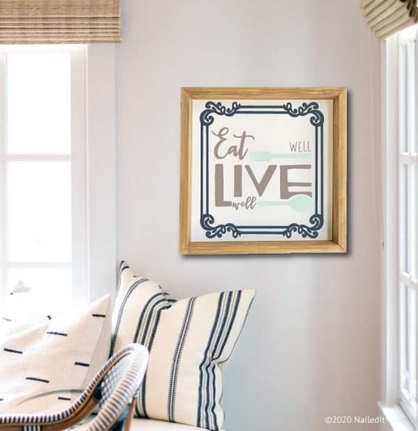 5022 Eat Well Live Well with Square Frame