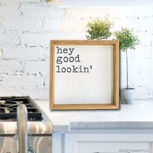5032 Hey Good Lookin