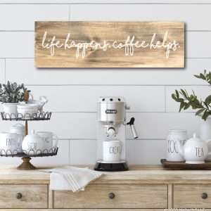 5101 Life Happens Coffee Helps