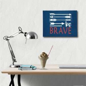 6004 Be Brave