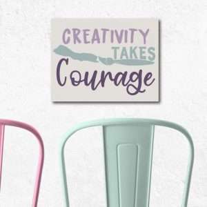 6008 Creativity Takes Courage