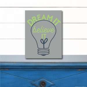 6009 Dream It