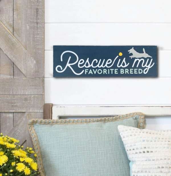 5183 Rescue is My Favorite Breed Dog