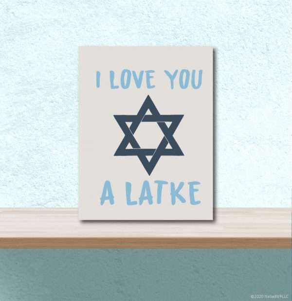 6079 I love you a Latke