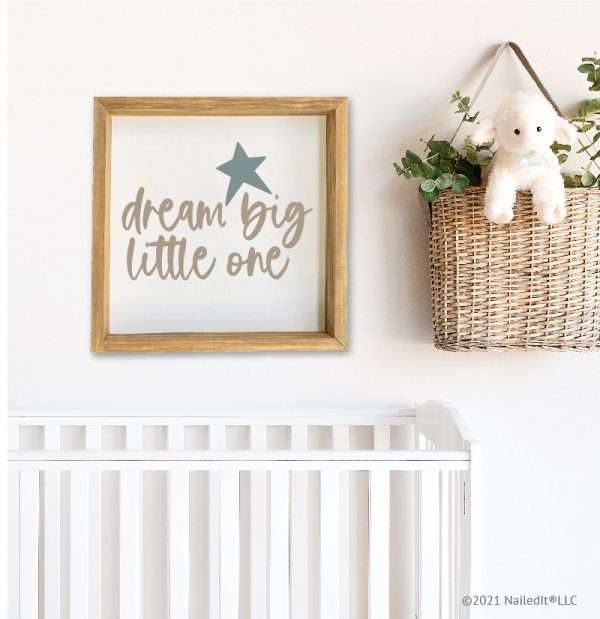 5478 Dream Big Little One